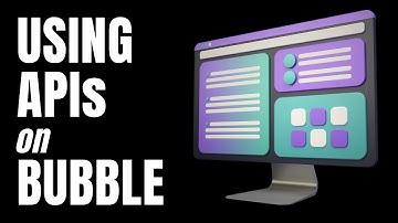 APIs on Bubble (for Absolute Beginners)