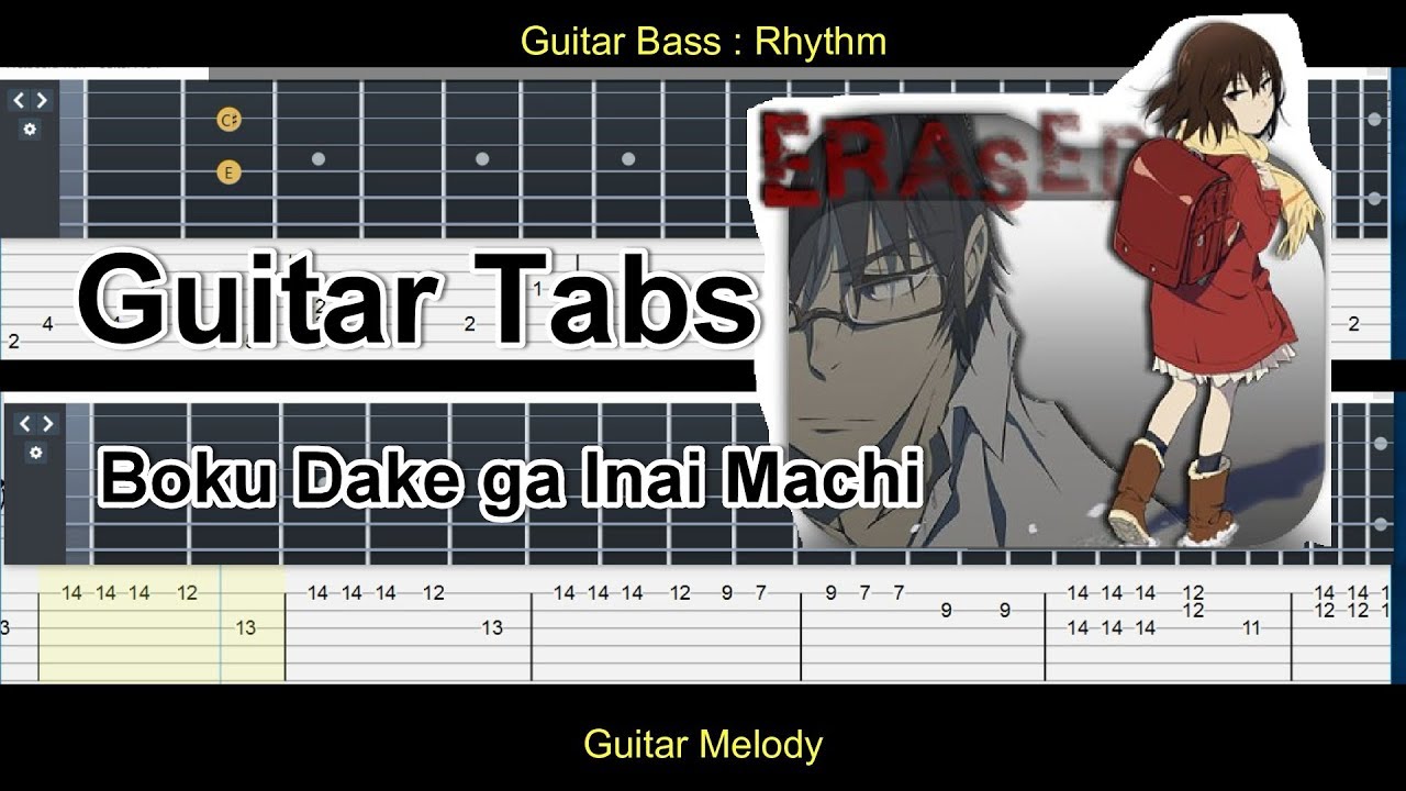 Guitar Tabs Re Re Asian Kung Fu Generation Erased Boku Dake Ga Inai Machi Youtube