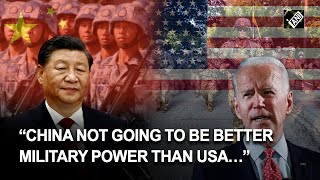 “China not going to be better military power than US…”, US Top General Mark Milley