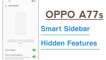 OPPO A77s Smart Sidebar Hidden Features