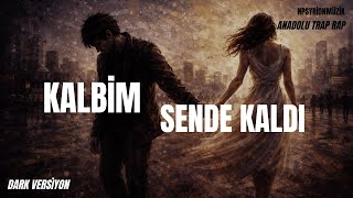 Bukowski - Kalbim Sende Kaldı (Dark Versiyon)