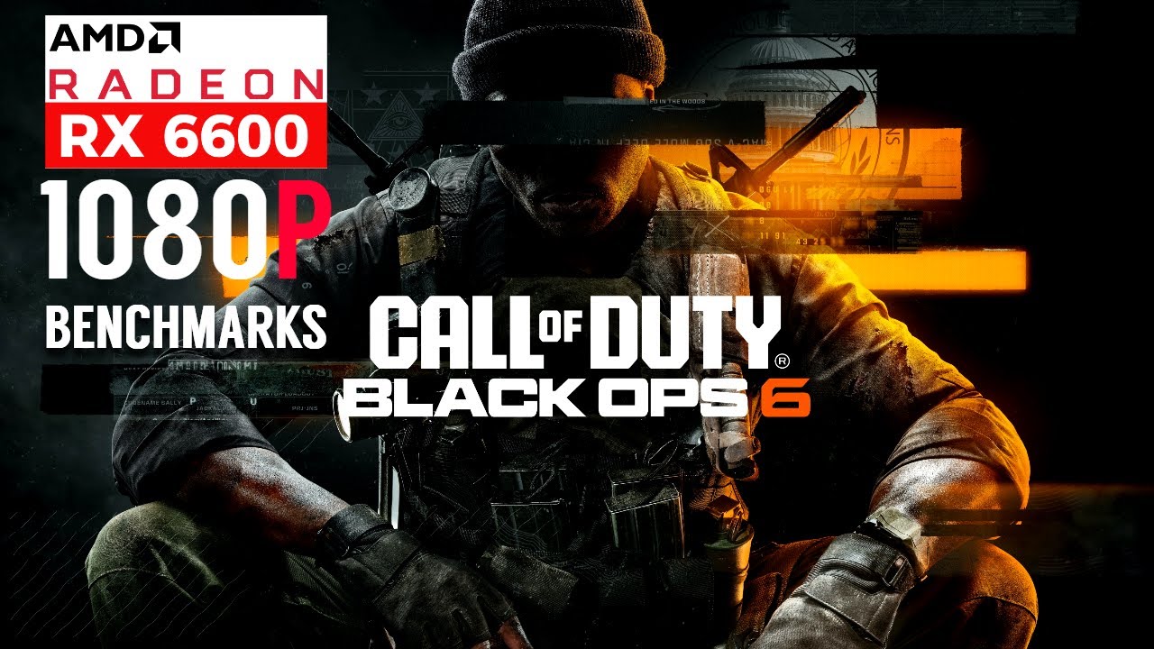 AMD RX 6600 Call Of Duty Black Ops 6 Benchmark 1080P - YouTube