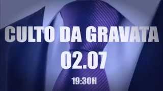 Culto Da Gravata - I.c.e.v.n.