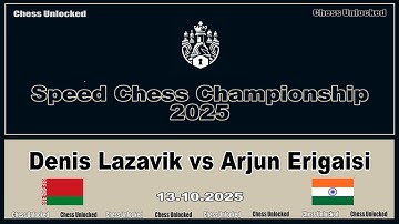 Denis Lazavik vs Arjun Erigaisi | Checkmate!| Speed Chess Championship 2025 | Round 14 | 13 10 2025