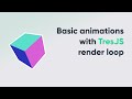 Basic animations with TresJS render loop
