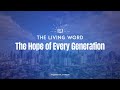 The Hope of Every Generation - Sermon by Pastor David Sumrall