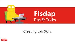 Creating Lab Skills