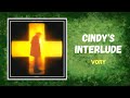 Miniature de la vidéo de la chanson Cindy's (Interlude)