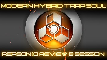 Reason 10 Propellerhead How to Make Futuristic Trap Beats