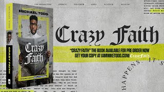 Time to Live in Crazy Faith - Crazy Faith The Book