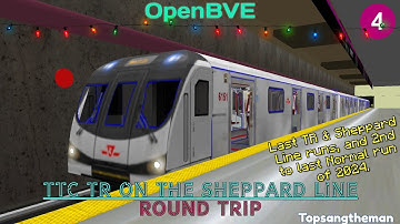 OpenBVE - TTC TR on the Sheppard Line (Round Trip, Last TR & Sheppard Line Runs of 2024)