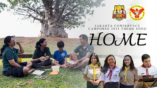 HOME - Jakarta Conference Camporee 2024 Theme Song