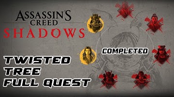 The Twisted Tree FULL QUEST GUIDE Assassin
