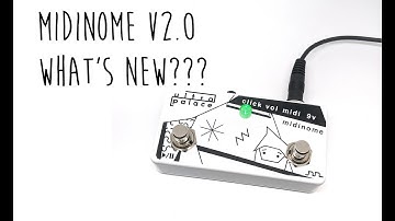 Midinome V2.0 - New Features and Menu Walkthrough