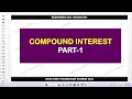 COMPOUND INTEREST PART-1