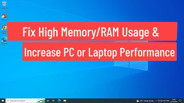 Fix High Memory / RAM Usage In Windows 11/10 & Increase PC or Laptop Performance
