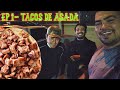 BUSCANDO las MEJORES COMIDAS de mi CIUDAD! Ep 1 - TACOS DE ASADA!