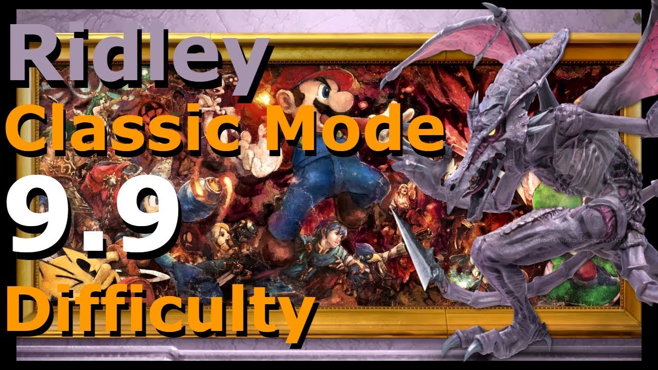 Super Smash Bros. Ultimate Classic Mode (9.9 Difficulty) (Ridley) YouTube