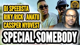 CASSPER NYOVEST x RIKY RICK x ANATII x DJ SPEEDSTA - SPECIAL SOMEBODY | SINCERE LIFE REACTS