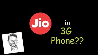 How to use Jio sim in a 3G mobile in details : Myth Buster, Working of Xorware 2G/3G/4G screenshot 2