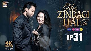 Meri Zindagi Hai Tu Episode 31 | 20 February 2026 | ENG SUB | Hania Aamir Bilal Abbas | ARY Digital