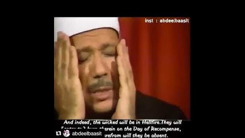 الشيخ عبد الباسط عبد الصمد  تلاوة مرئيّة رائعة ان الابرار لفى نعيم