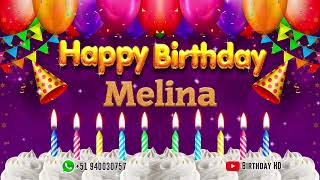 Melina Happy birthday To You - Happy Birthday song name Melina 🎁