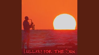 Lullaby for the Sun