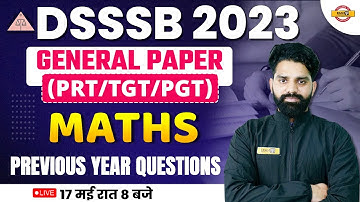 DSSSB 2023 PREPARATION | DSSSB MATHS CLASS | PYQs | MATHS FOR DSSSB EXAM | MATHS BY HAREESH SIR