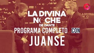 La Divina Noche de Dante: Entrevista a Juanse | Programa del 16 de septiembre de 2023