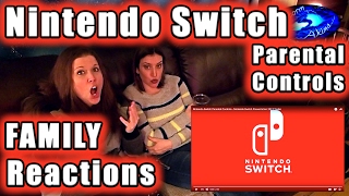 NINTENDO Switch FAMILY Reactions | Parental Controls