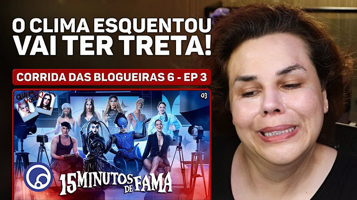 Wanessa Wolf reagindo EP3 Corrida das Blogueiras 6: 15 MINUTOS DE FAMA com GRAG QUEEN