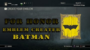 FOR HONOR EMBLEM CREATER - BATMAN