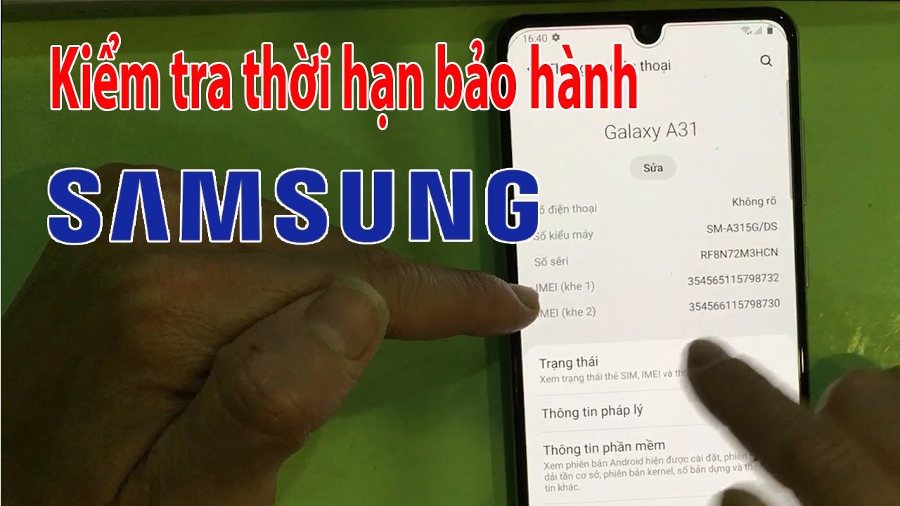 เช็ค imei samsung  2022 New  Cách kiểm tra thời hạn bảo hảnh của điện thoại Samsung