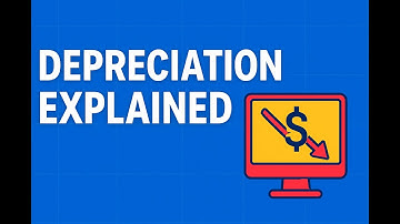 Lesson 6 "DEPRECIATION EXPLAINED"