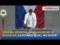 Senado nagdeklara ng quorum sa special session; Cayetano bloc, no show
