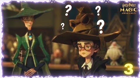 Harry Potter: Magic Awakened - Sorting Hat ??? | Part 3 |