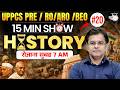 Complete History Revision for UPPCS & RO/ARO | 15 Min Show #20 | Sumit Sir | UPPCS StudyIQ