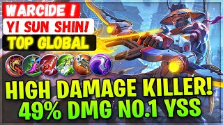 High Damage Killer! 49% DMG No.1 YSS [ Top 1 Global Yi Sun Shin ] Warcide ! - Mobile Legends Build