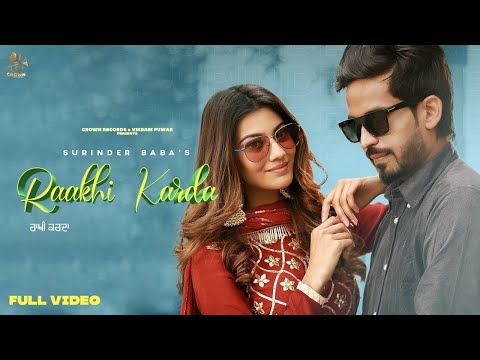 Raakhi Karda | Surinder Baba | New Punjabi Songs 2021 | Latest Punjabi Songs 2021 | Crown Records