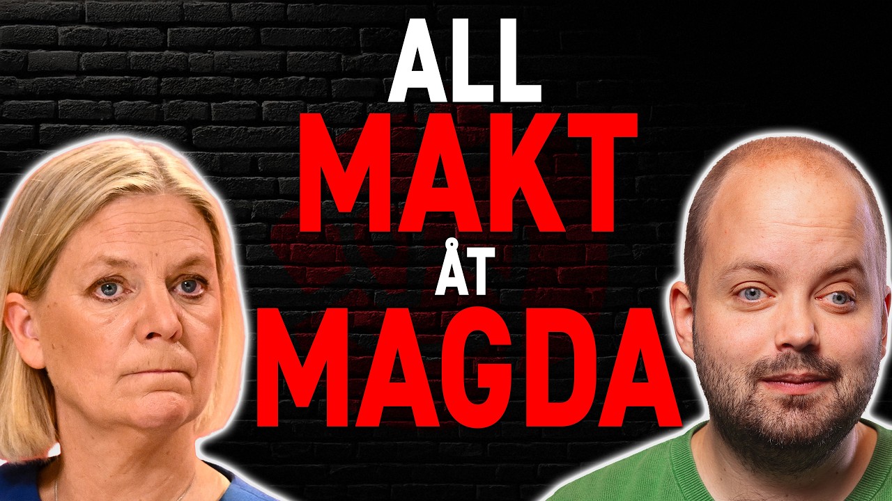 All makt åt Magda – sossarnas viktigaste fråga - Sammanfattning