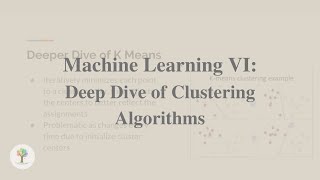 Machine Learning VI: Deep Dive of Clustering Algorithms by Andy Yang Yale '24
