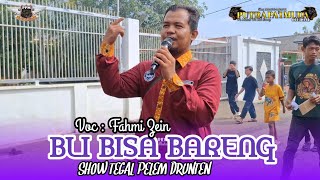 BLI BISA BARENG - FAHMI | PUTRA PA'I MUDA | BOCAH PROXENYOL | CIKO AUDIO | TEGAL PELEM