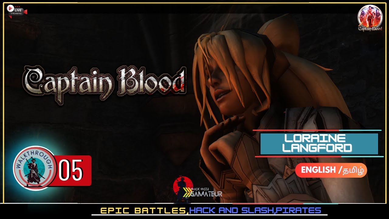 கேப்டன்| CAPTAIN BLOOD|Gameplay 05(2) |LORAINE LANGFORD 
