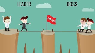 You can be BOSS but it's hard to be  a LEADER