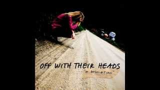 Drive- Off With Their Heads