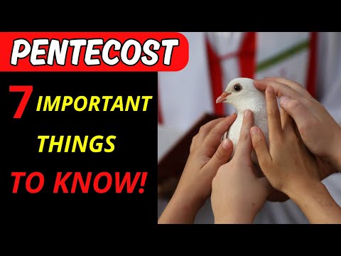 PENTECOST: 7 IMPORTANT