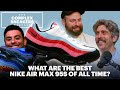 What Are the Best Nike Air Max 95s of All Time? | The Complex Sneakers Podcast