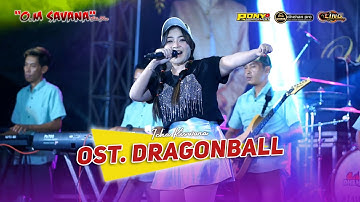 OST. DRAGONBALL - ICHA KISWARA - OM SAVANA SAKJOSE - NGILIRAN - PANEKAN - MAGETAN - DHEHAN MUSIC