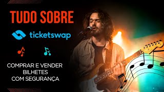 Details Como Funciona a app TicketSwap para Comprar e Vender Bilhetes Online com Segurança Guide